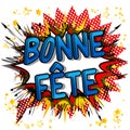 Bonne Fete Have a good celebration in Franch and Happy Birthday in Canada