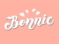 Bonnie. Woman`s name. Hand drawn lettering