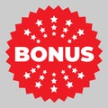Bonus isolated icon, sticker. Red bonus sign for promotion design. Advertising for marketing promo design. Special offer sale Royalty Free Stock Photo