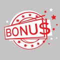 Bonus isolated icon, sticker, $. Red bonus sign for promotion design. Dollar sign. Special offer sale banner. Advertising ad Royalty Free Stock Photo