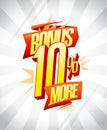 Bonus 10% more, sale vector banner or coupon Royalty Free Stock Photo