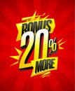 Bonus 20 percents more, sale web banner or poster vector design Royalty Free Stock Photo