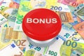 Bonus red button on the euro background, 3D rendering Royalty Free Stock Photo
