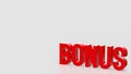 Bonus for Reword for Job or Business concept 3d Rendering Royalty Free Stock Photo