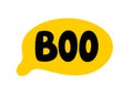 BOO text. BOO Halloween word Speech bubble. Vector illustration Doodle style