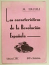 Book: Characteristics of the Spanish revolution Ercoli. Spanish civil war