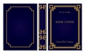 Book cover and spine design. Vintage old frames and corners. Luxury Gold and dark blue style design. Border to be printed on