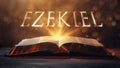 Book of Ezekiel.