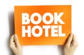 Book Hotel text card, concept background Royalty Free Stock Photo