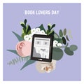 Book Lovers Day. E-book vector concept. Nice vector flat modern trendy electronic black and white reader with blooming flowers in