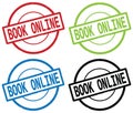 BOOK ONLINE text, on round simple stamp sign.