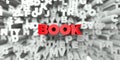 BOOK - Red text on typography background - 3D rendered royalty free stock image Royalty Free Stock Photo