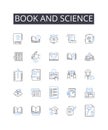 Book and science line icons collection. Volume and research, Manuscript and knowledge, Tome and physics, Publication and