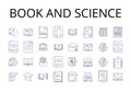 Book and science line icons collection. Volume and research, Manuscript and knowledge, Tome and physics, Publication and