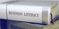 Book Title on the Spine - Business Literacy. 3D. Royalty Free Stock Photo