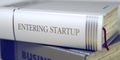 Book Title on the Spine - Entering Startup. 3D.