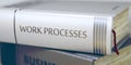 Book Title on the Spine - Work Processes. 3D. Royalty Free Stock Photo