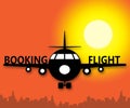 Booking Flight Showing Trip Reservation 3d Illustration