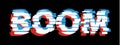 Boom Comic glitch text glitch effect Noise font Royalty Free Stock Photo