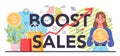 Boost sales typographic header. Company and personal career success.