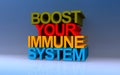 Boost your immune system on blue