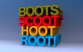 boots scoot hoot root on blue Royalty Free Stock Photo