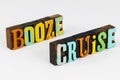 Booze cruise cheap available alcoholic drinks drink drive trip