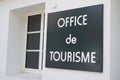 Office de tourisme French tourism office text sign on wall building agency in France