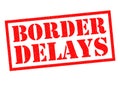 BORDER DELAYS Rubber Stamp