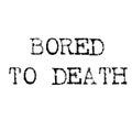 Bored to death black stamp