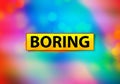 Boring Abstract Colorful Background Bokeh Design Illustration