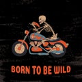 Born to be wild. A skeleton on a motorcycle with a slice of pizza. Flat vector illustration, grunge. Print for clothes, notebooks