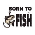 Born to fish. Lettering phrase with salmon fish illustration. Design element for poster, card, banner, t shirt. Vector