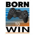 Born to win Wireless gamepad or joystick line vector icon isolated on white Royalty Free Stock Photo