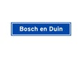 Bosch en Duin isolated Dutch place name sign. City sign from the Netherlands.