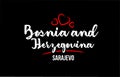 Bosnia and Herzegovina country on black background with red love heart and its capital Sarajevo Royalty Free Stock Photo