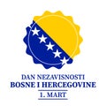 Bosnia and Herzegovina Independence Day typography poster in Bosnian. National holiday on March 1. Vector template for