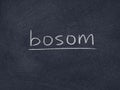 Bosom