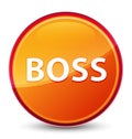 Boss special glassy orange round button