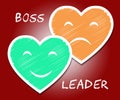 Boss Vs Leader Hearts Mean Leading A Team Better Than Managing 3d Illustration Royalty Free Stock Photo