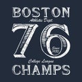 Boston Champ - typography for design clothes, athletic t-shirt. Graphics for print product, apparel. Badge for original sportswear