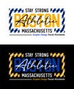 Boston Massachusetts city striped shape stay strong typeface, for print on t shirts etc.