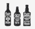 Bottle with alcoholic drink and motivating inscription. Hand-drawn lettering vector illustration