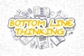 Bottom Line Thinking - Doodle Yellow Word. Business Concept.