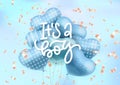 Bouquet, bunch of 3d blue heart shaped balloons with text - It's a boy. Baby shower invitation with helium balloons