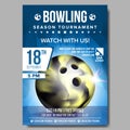 Bowling Poster Vector. Banner Advertising. Sport Event Announcement. Ball. A4 Size. Announcement, Game, League Design Royalty Free Stock Photo