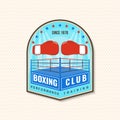 Boxing club badge, logo, patch design. Vector. For Boxing sport club emblem, sign, patch, shirt, template. Vintage Royalty Free Stock Photo
