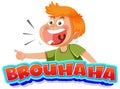 Boy laughing with the text brouhaha expression Royalty Free Stock Photo