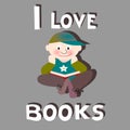 Boy reading: I love books