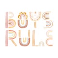 Boys Rule - Hand drawn watercolor text for kids party isolated on white background. Abstract baby cute alphabet Royalty Free Stock Photo